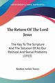 The Return Of The Lord Jesus, Torrey Reuben Archer