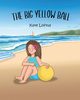 The Big Yellow Ball, Loftus Kate