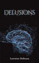 Delusions, DeSousa Lorraine