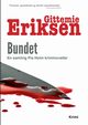 Bundet, Eriksen Gittemie