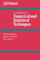 A Handbook of Numerical and Statistical Techniques, Pollard J. H.