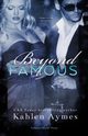 Beyond Famous, Aymes Kahlen
