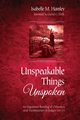 Unspeakable Things Unspoken, Hamley Isabelle M.