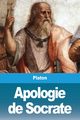 Apologie de Socrate, Platon