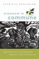 Kingdom to Commune, Appelbaum Patricia