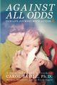 Against All Odds, Basile Carol