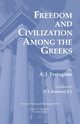 Freedom and Civilization Among the Greeks, Festugiere A. J.