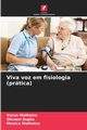 Viva voz em fisiologia (prtica), Malhotra Varun