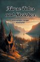 Norse Tales And Sketches, Kielland Alexander Lange