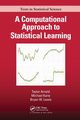 A Computational Approach to Statistical Learning, Arnold Taylor