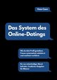 Das System des Online-Datings, Coan Vaas
