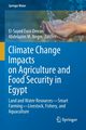 Climate Change Impacts on Agriculture and Food Security in Egypt, 
