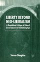 Liberty Beyond Neo-Liberalism, Slaughter S.