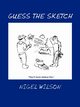 Guess the Sketch, Wilson Nigel