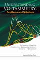 UNDERSTANDING VOLTAMMETRY, RICHARD G COMPTON ET AL
