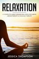 Relaxation, Thompson Jessica