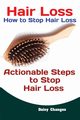 Hair Loss, Daisy Changes