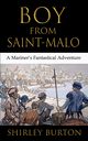 Boy from Saint-Malo, Burton Shirley