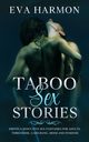 Taboo Sex Stories, Harmon Eva