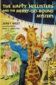 The Happy Hollisters and the Merry-Go-Round Mystery, West Jerry