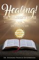 Healing! The Children's Bread, Ovienmhada Enahoro Francis