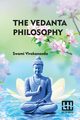 The Vedanta Philosophy, Swami Vivekananda