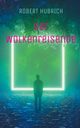 Der Wolkenreisende, Hubrich Robert