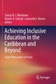 Achieving Inclusive Education in the Caribbean and Beyond, 