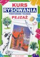 Kurs rysowania Podstawowe techniki Pejza, Jagielski Mateusz