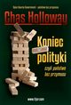 Koniec polityki, Holloway Chas