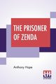 The Prisoner Of Zenda, Hope Anthony