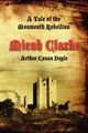Micah Clarke, Doyle Arthur Conan