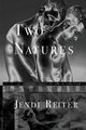 Two Natures, Reiter Jendi