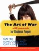 The Art of War With Comments for Business People, Livingstone Curt K