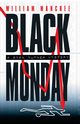 Black Monday, Manchee William