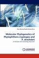 Molecular Phylogenetics of Phytophthora Cryptogea and P. Drechsleri, Mostowfizadeh-Ghalamfarsa Reza