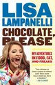 Chocolate, Please, Lampanelli Lisa
