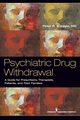 Psychiatric Drug Withdrawal, Breggin Peter R. MD