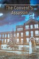 The Convent's Assassin, Drouin-Degorgue Pauline