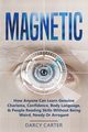 Magnetic, Carter Darcy