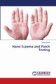 Hand Eczema and Patch Testing, Gupta Mrinal