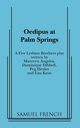 Oedipus at Palm Springs, Five Lesbian Brothers