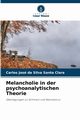 Melancholie in der psychoanalytischen Theorie, da Silva Santa Clara Carlos Jos