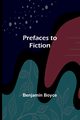Prefaces to Fiction, Boyce Benjamin