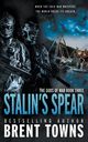 Stalin's Spear, Towns Brent