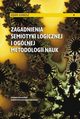 Zagadnienia semiotyki logicznej i oglnej metodologii nauk, Jonkisz Adam