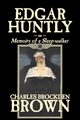 Edgar Huntly by Charles Brockden Brown, Fantasy, Historical, Literary, Brown Charles Brockden