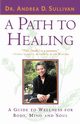 A Path to Healing, Sullivan Andrea