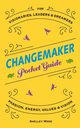 ChangeMaker Pocket Guide, Wood Shelley