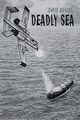Deadly Sea, Ashley Chris
